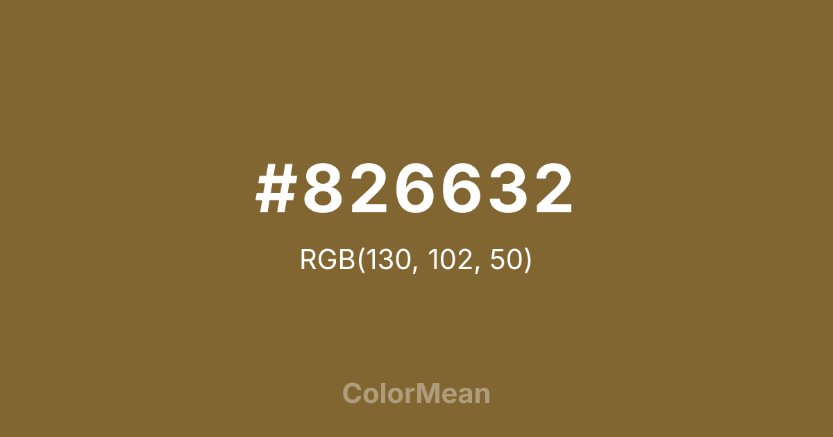Color swatch image showing #826632 with RGB(130,102,50) values