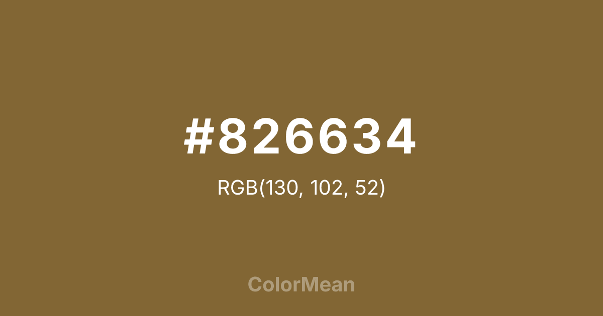 Color swatch image showing #826634 with RGB(130,102,52) values