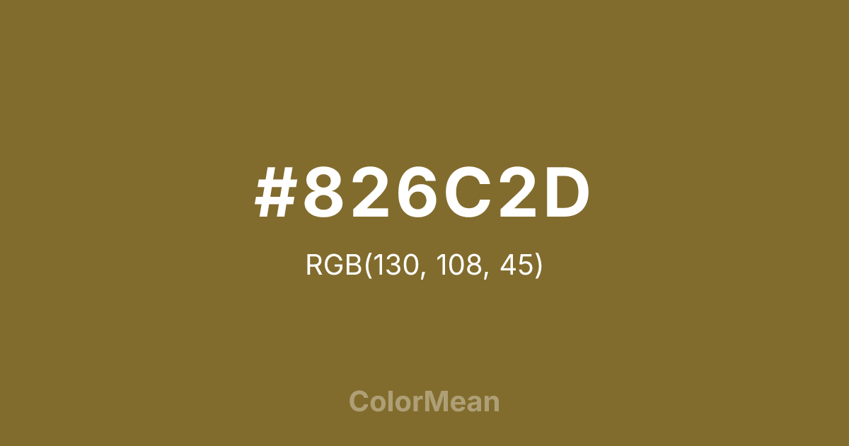 Color swatch image showing #826C2D with RGB(130,108,45) values