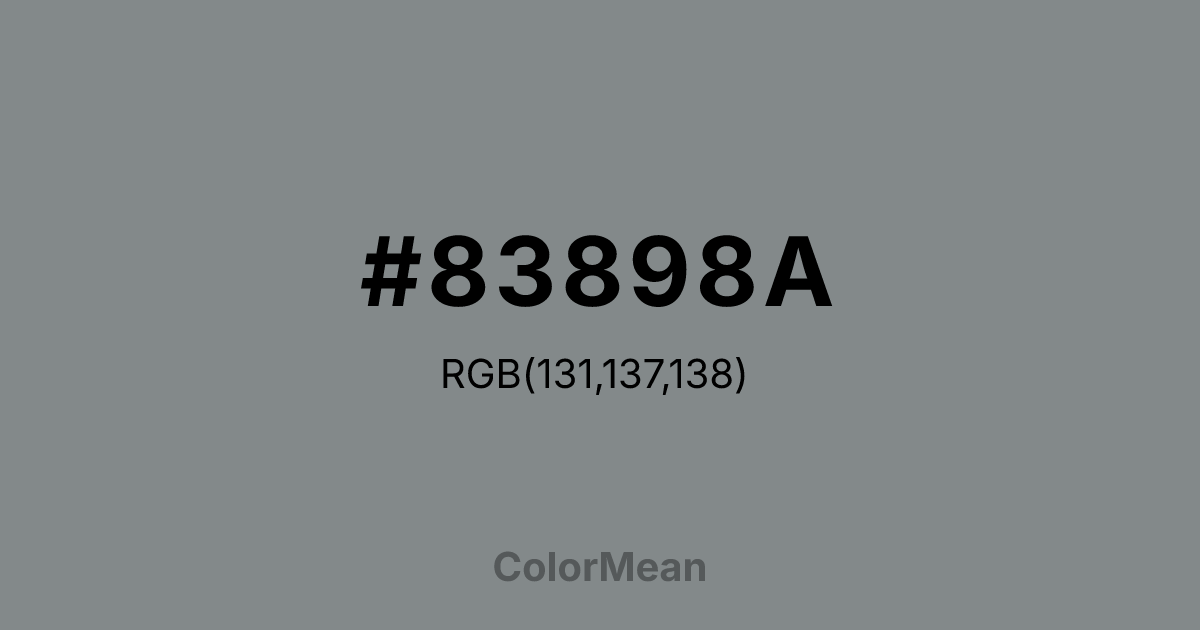 Color swatch image showing #83898A with RGB(131,137,138) values