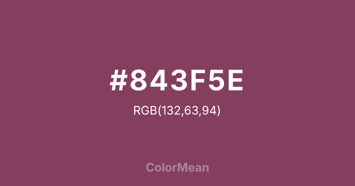 Color swatch image showing #843F5E with RGB(132,63,94) values