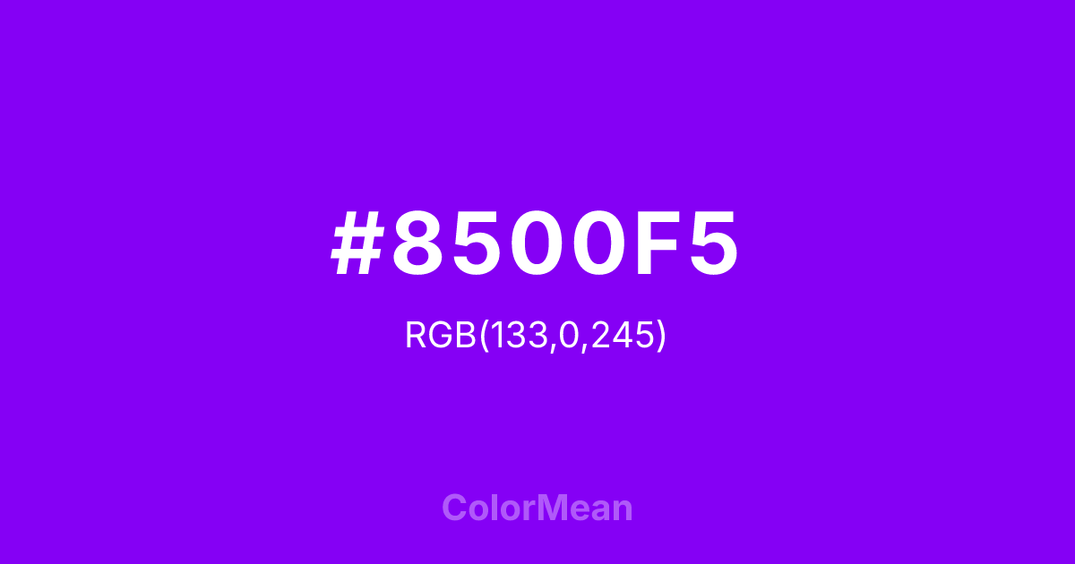 Color swatch image showing #8500F5 with RGB(133,0,245) values