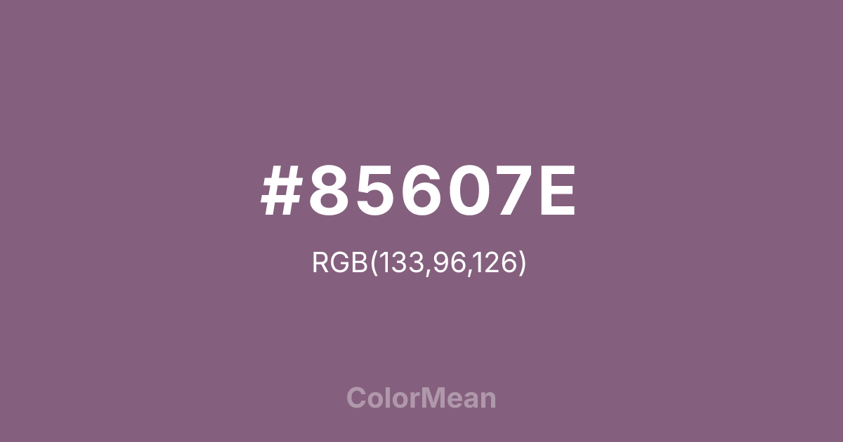 Color swatch image showing #85607E with RGB(133,96,126) values