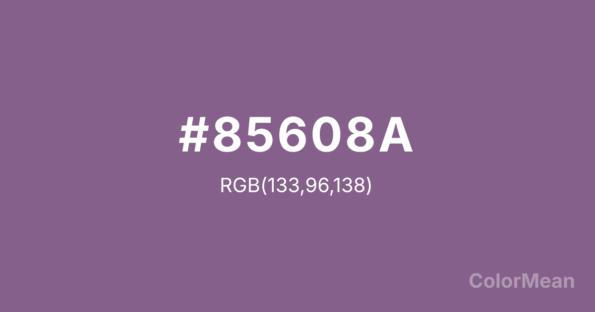 Color swatch image showing #85608A with RGB(133,96,138) values
