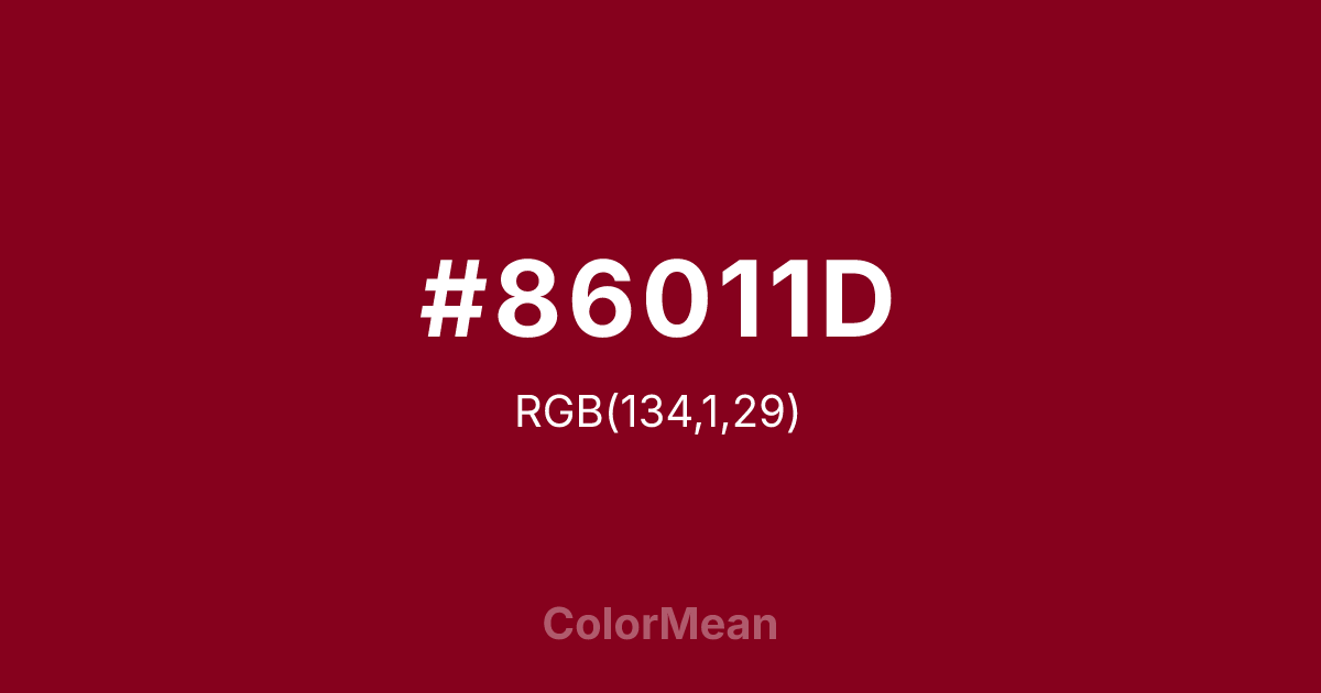 Color swatch image showing #86011D with RGB(134,1,29) values