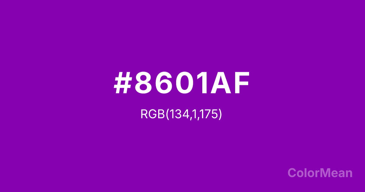 Color swatch image showing Violet (RYB) (#8601AF) with RGB(134,1,175) values