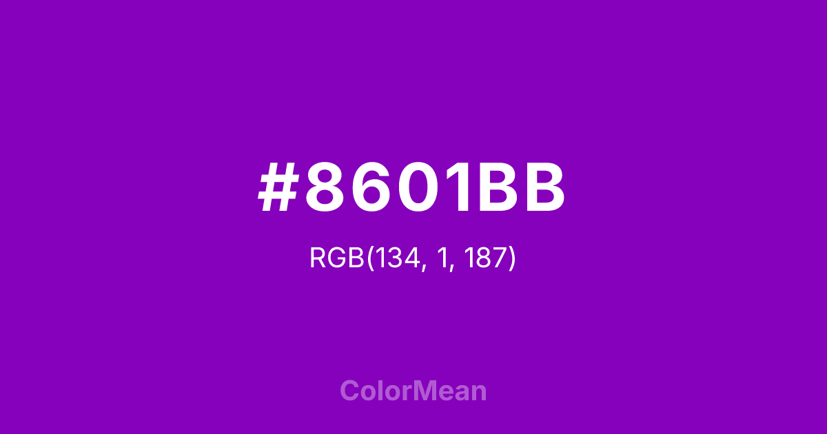 Color swatch image showing #8601BB with RGB(134,1,187) values