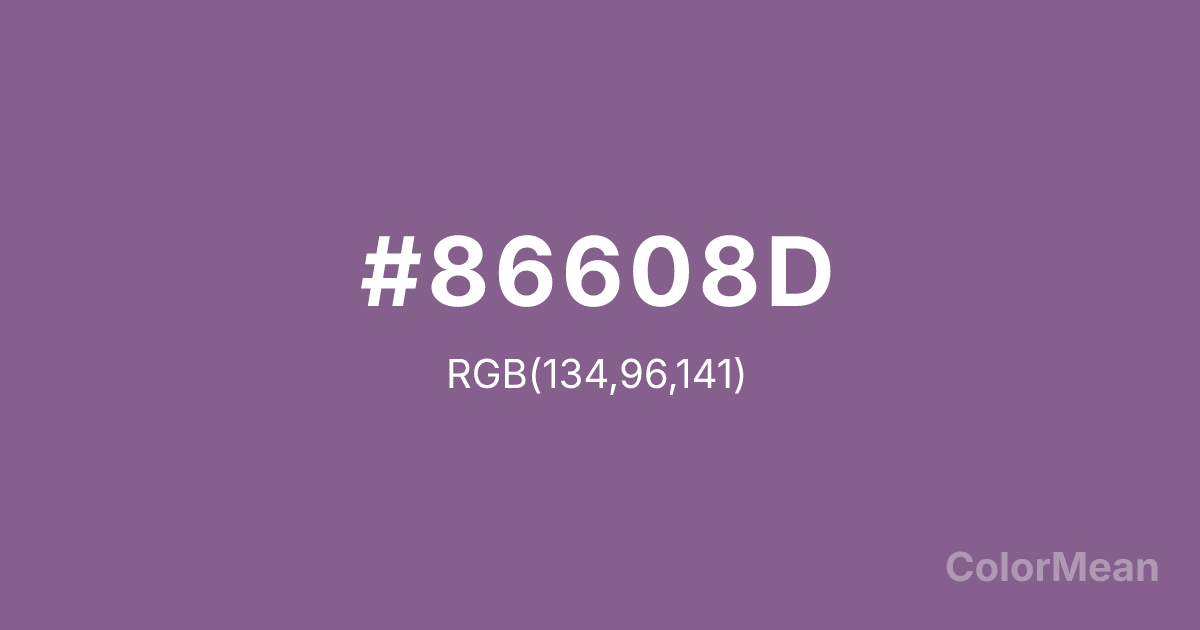 Color swatch image showing #86608D with RGB(134,96,141) values