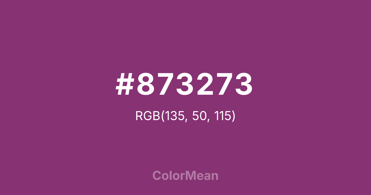 Color swatch image showing #873273 with RGB(135,50,115) values