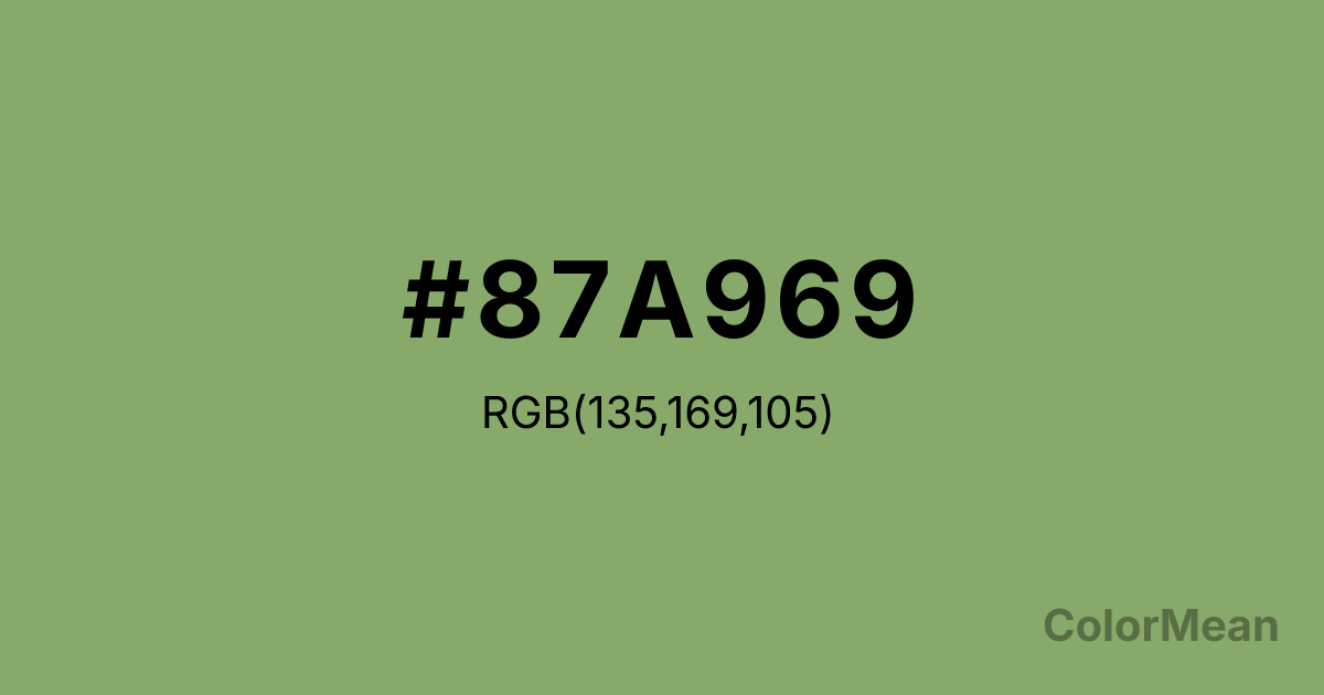 Color swatch image showing #87A969 with RGB(135,169,105) values