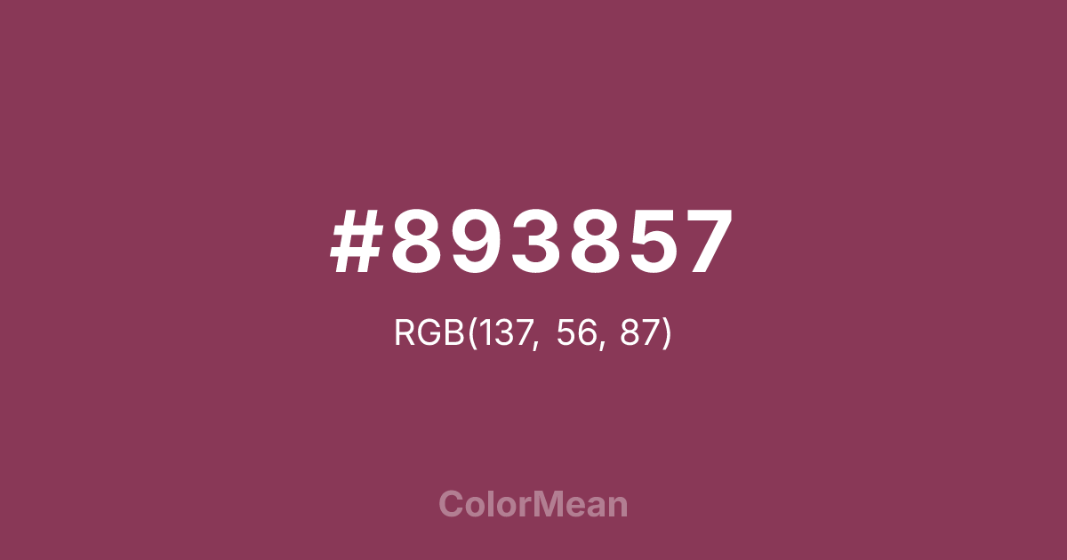 Color swatch image showing #893857 with RGB(137,56,87) values