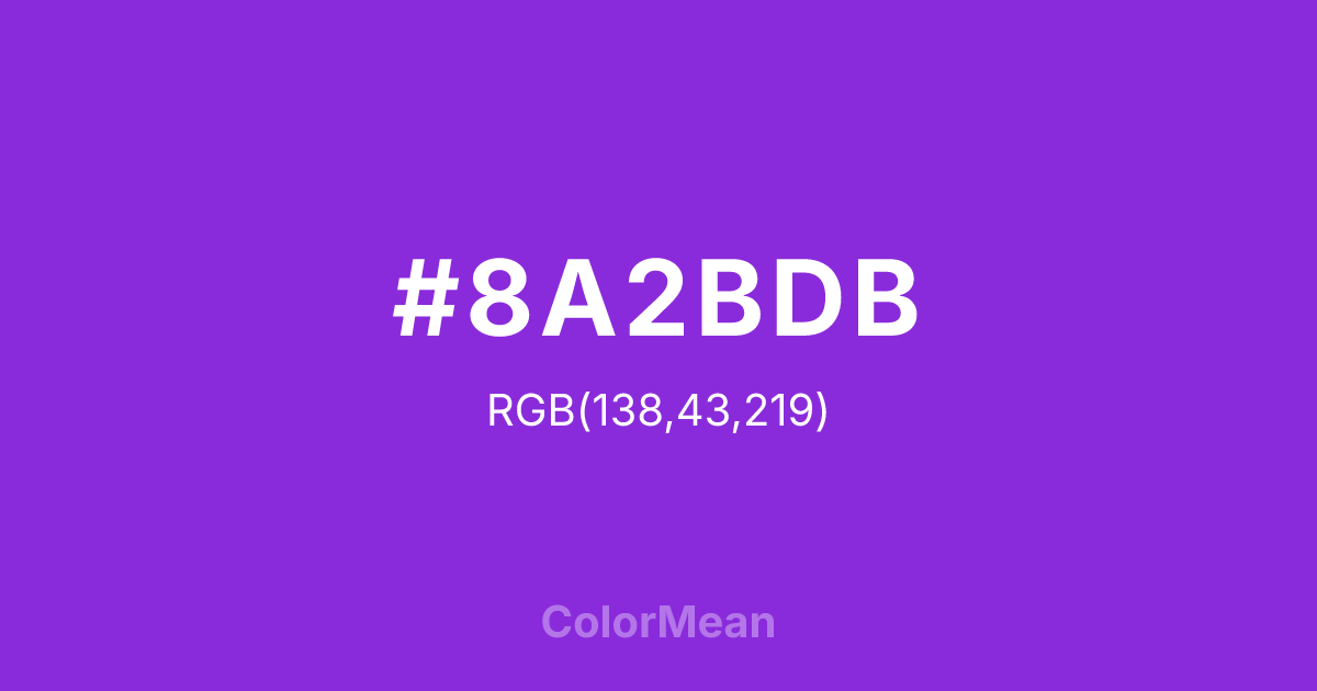 Color swatch image showing #8A2BDB with RGB(138,43,219) values