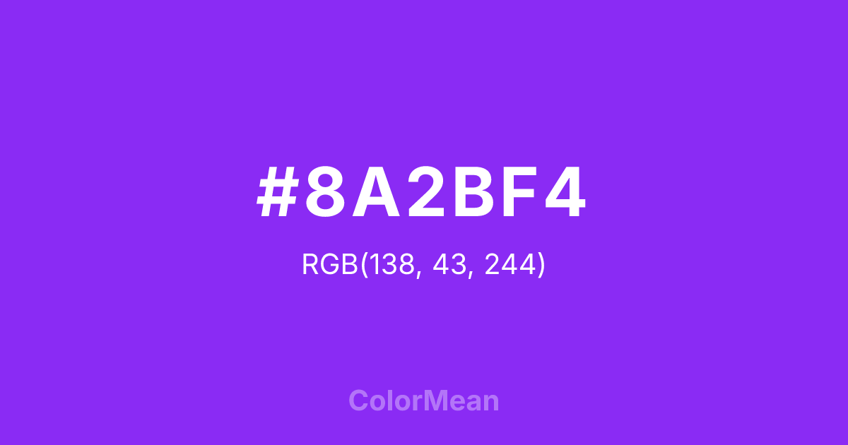 Color swatch image showing #8A2BF4 with RGB(138,43,244) values