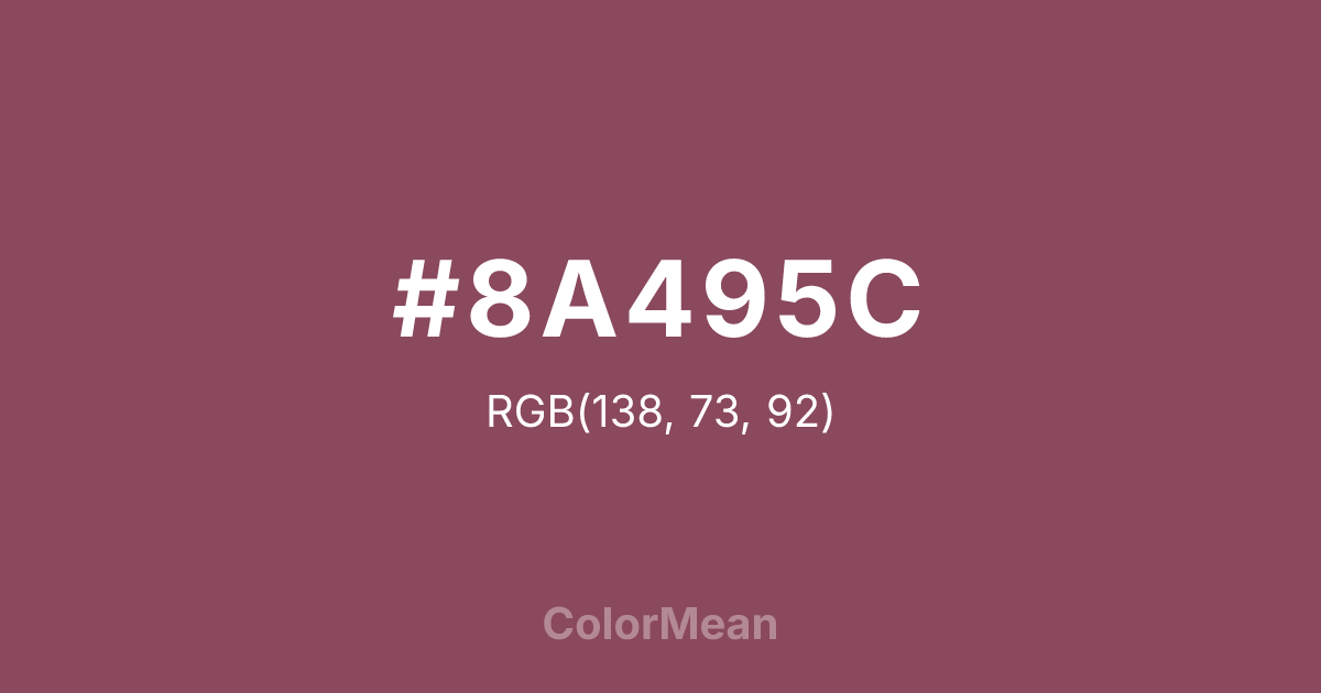 Color swatch image showing #8A495C with RGB(138,73,92) values