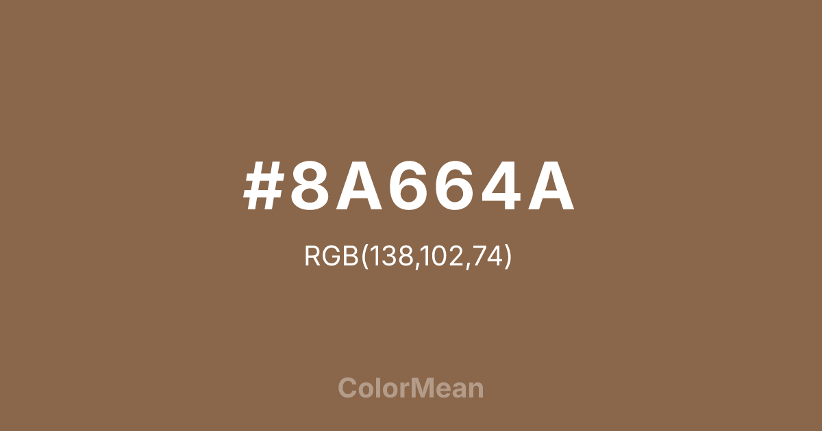 Color swatch image showing #8A664A with RGB(138,102,74) values