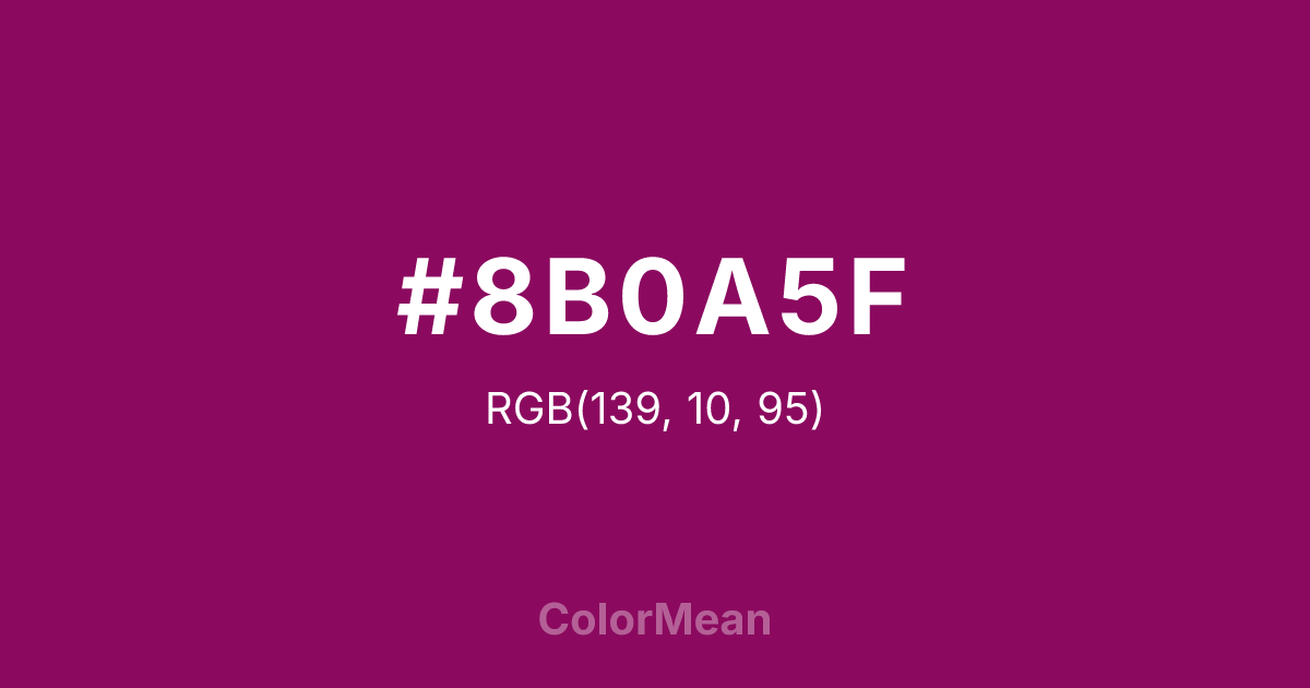Color swatch image showing #8B0A5F with RGB(139,10,95) values