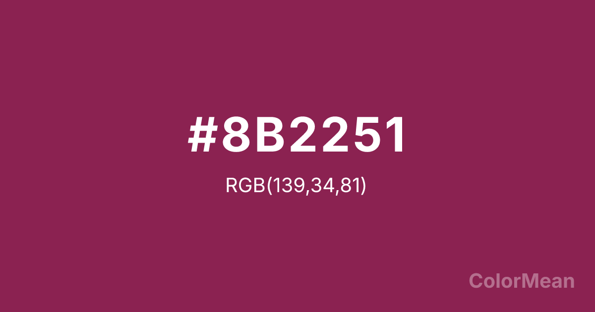 Color swatch image showing #8B2251 with RGB(139,34,81) values