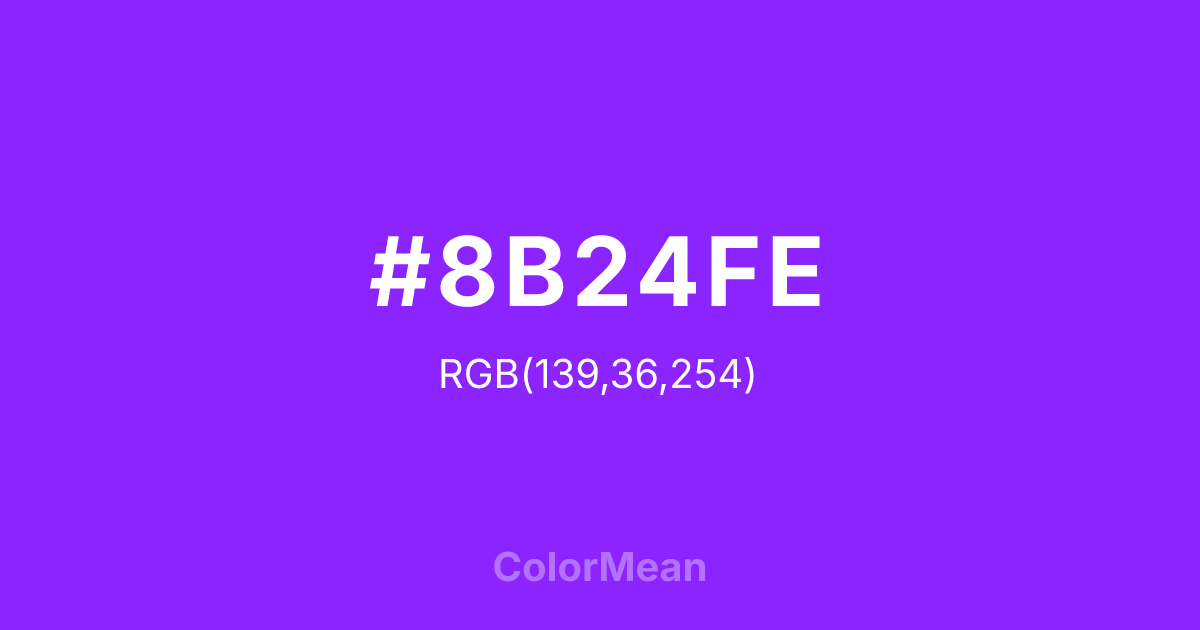Color swatch image showing #8B24FE with RGB(139,36,254) values