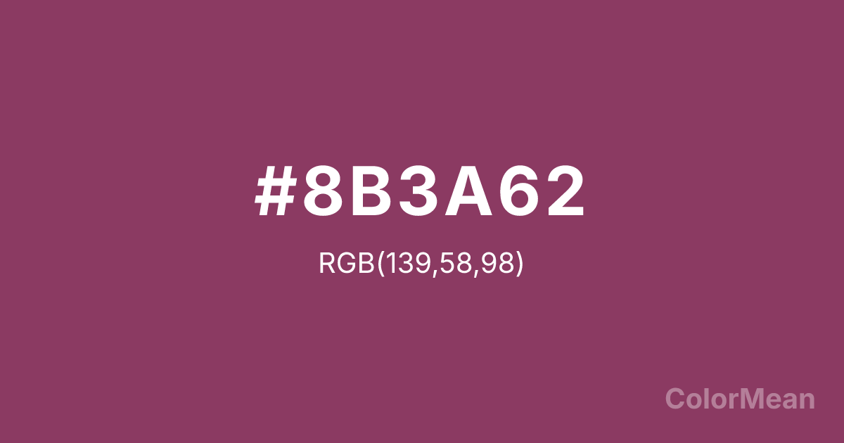 Color swatch image showing Hot Pink4 (#8B3A62) with RGB(139,58,98) values