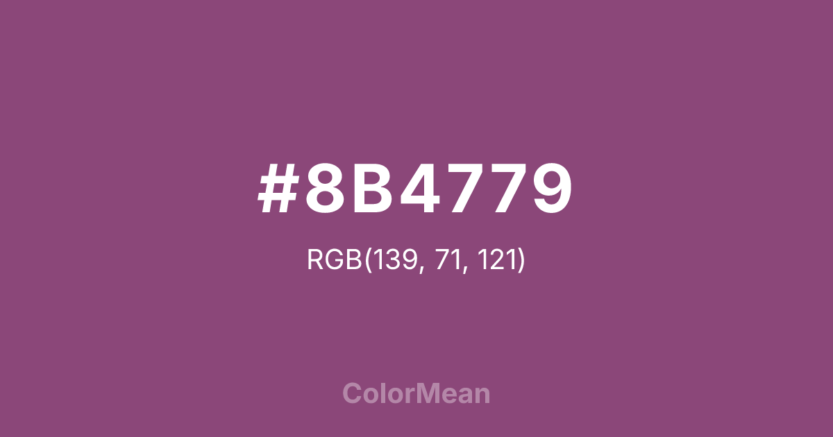 Color swatch image showing #8B4779 with RGB(139,71,121) values