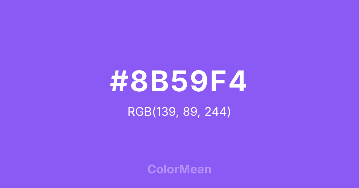 Color swatch image showing #8B59F4 with RGB(139,89,244) values