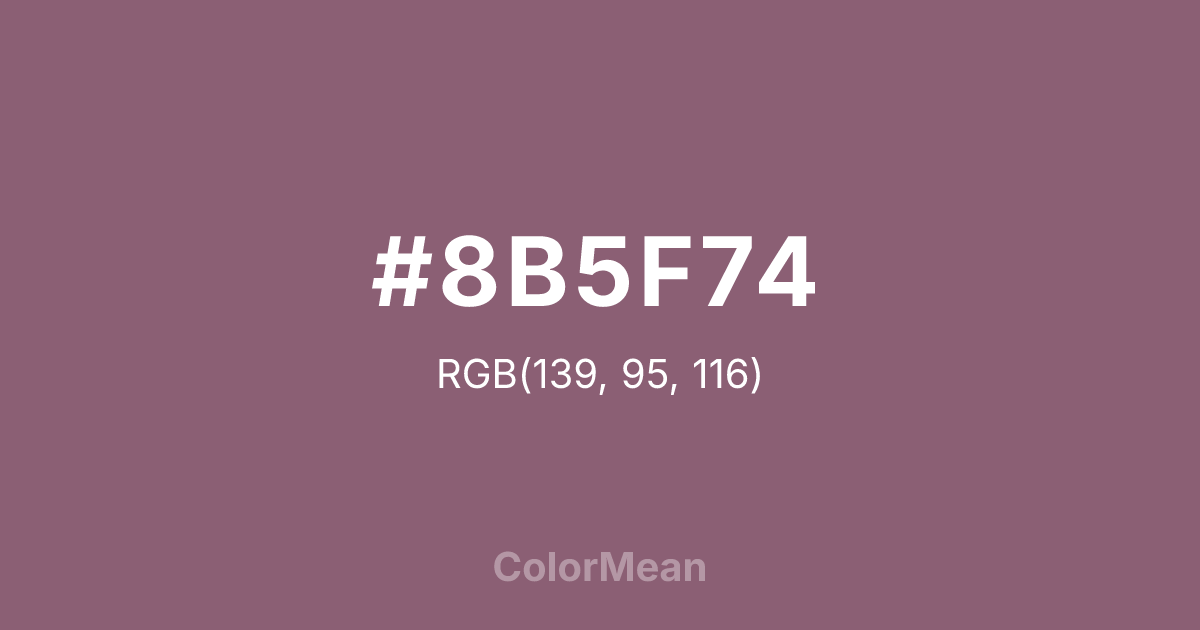 Color swatch image showing #8B5F74 with RGB(139,95,116) values