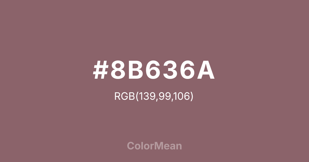 Color swatch image showing #8B636A with RGB(139,99,106) values