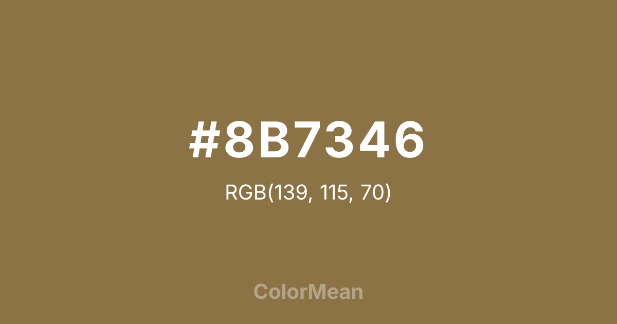 Color swatch image showing #8B7346 with RGB(139,115,70) values