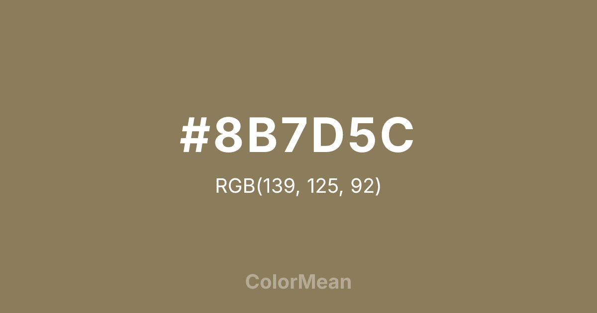 Color swatch image showing #8B7D5C with RGB(139,125,92) values