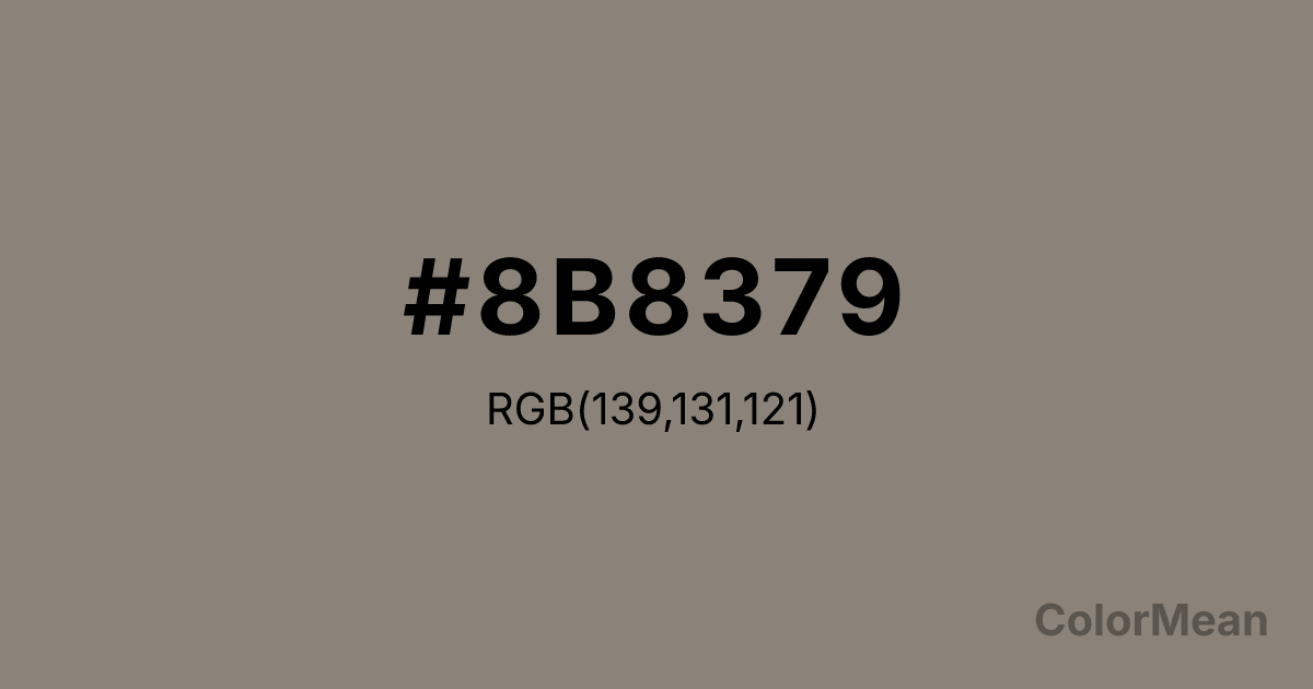 Color swatch image showing #8B8379 with RGB(139,131,121) values