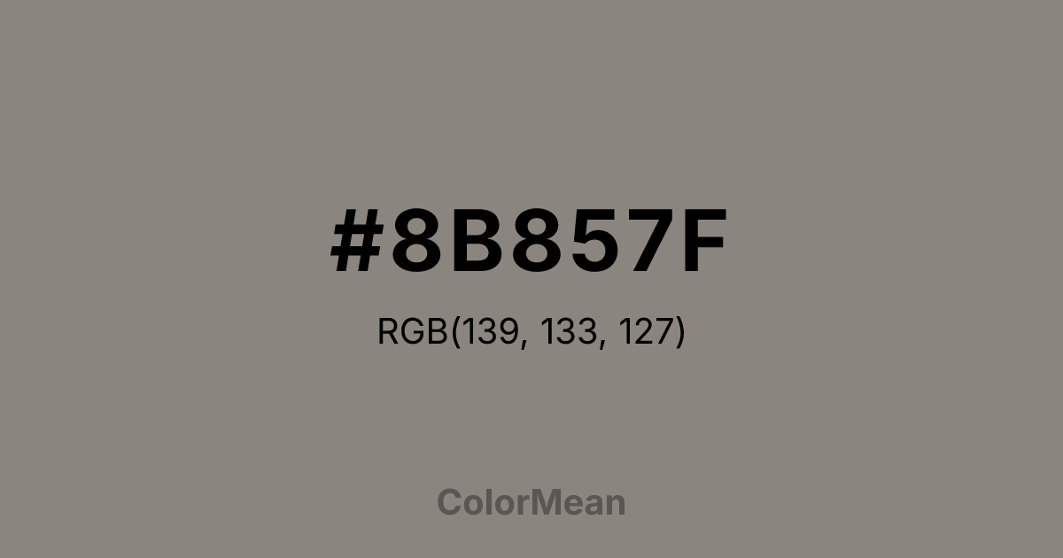 Color swatch image showing #8B857F with RGB(139,133,127) values