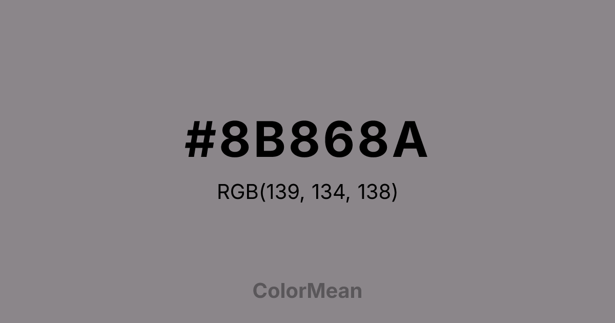 Color swatch image showing #8B868A with RGB(139,134,138) values