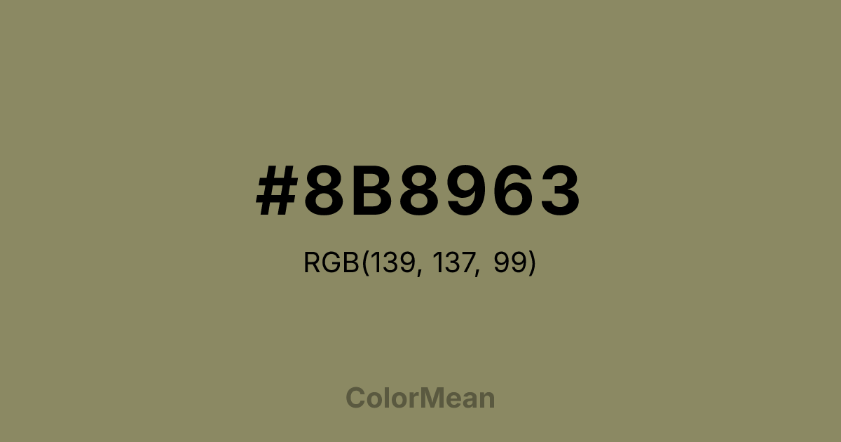 Color swatch image showing #8B8963 with RGB(139,137,99) values