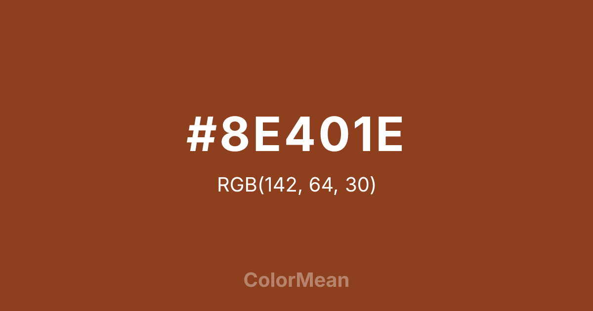 Color swatch image showing #8E401E with RGB(142,64,30) values