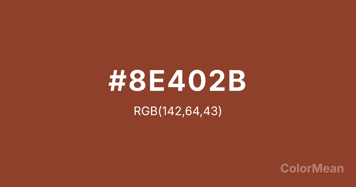 Color swatch image showing #8E402B with RGB(142,64,43) values