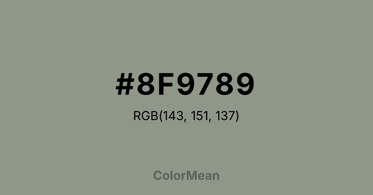 Color swatch image showing #8F9789 with RGB(143,151,137) values