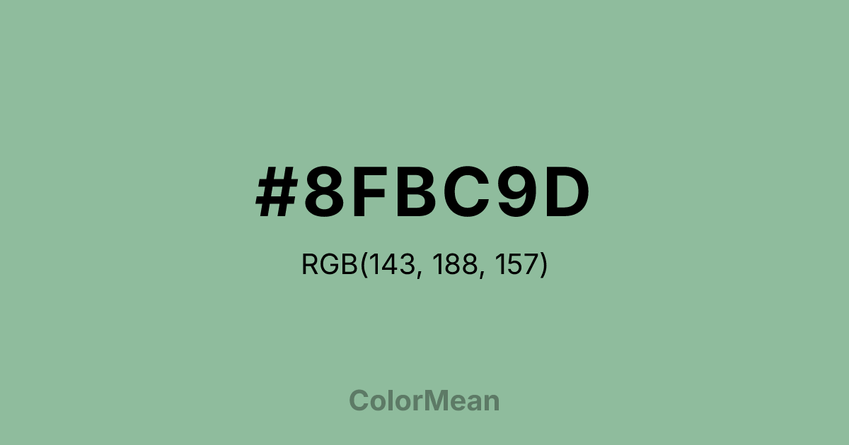 Color swatch image showing #8FBC9D with RGB(143,188,157) values