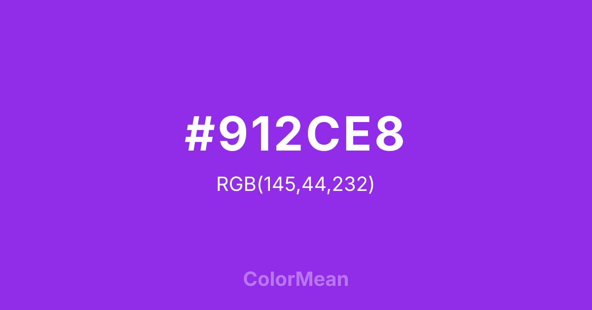 Color swatch image showing #912CE8 with RGB(145,44,232) values