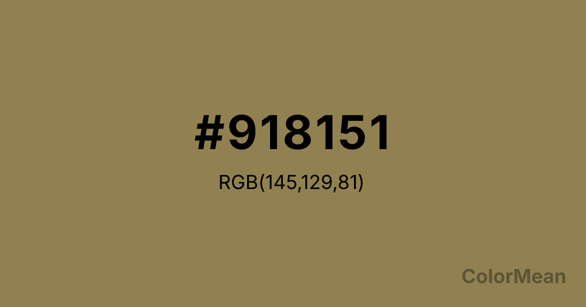 Color swatch image showing Dark Tan (#918151) with RGB(145,129,81) values
