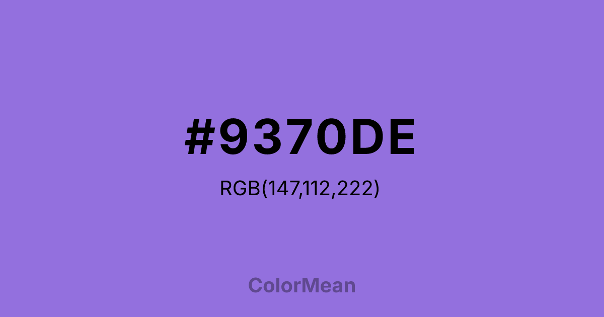 Color swatch image showing #9370DE with RGB(147,112,222) values