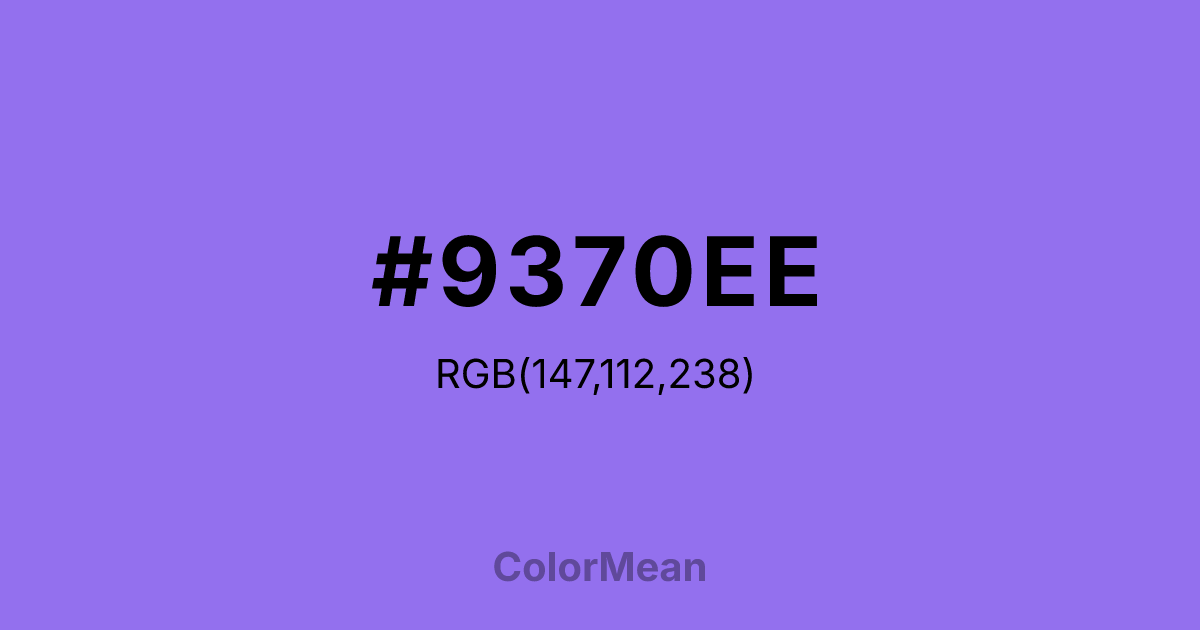 Color swatch image showing #9370EE with RGB(147,112,238) values