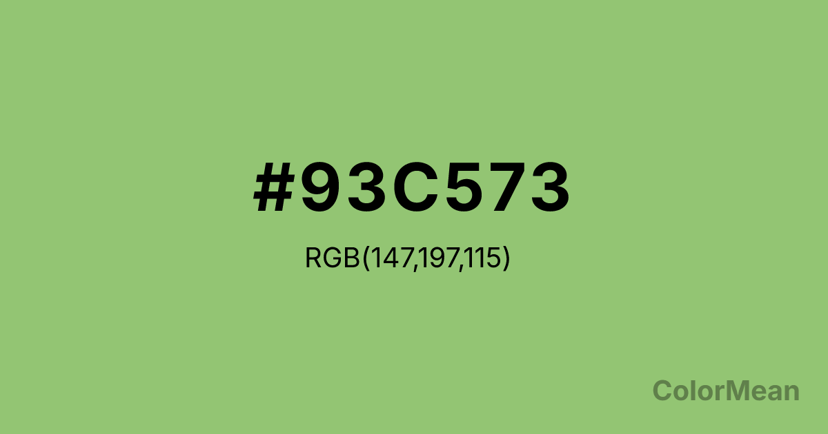 Color swatch image showing #93C573 with RGB(147,197,115) values