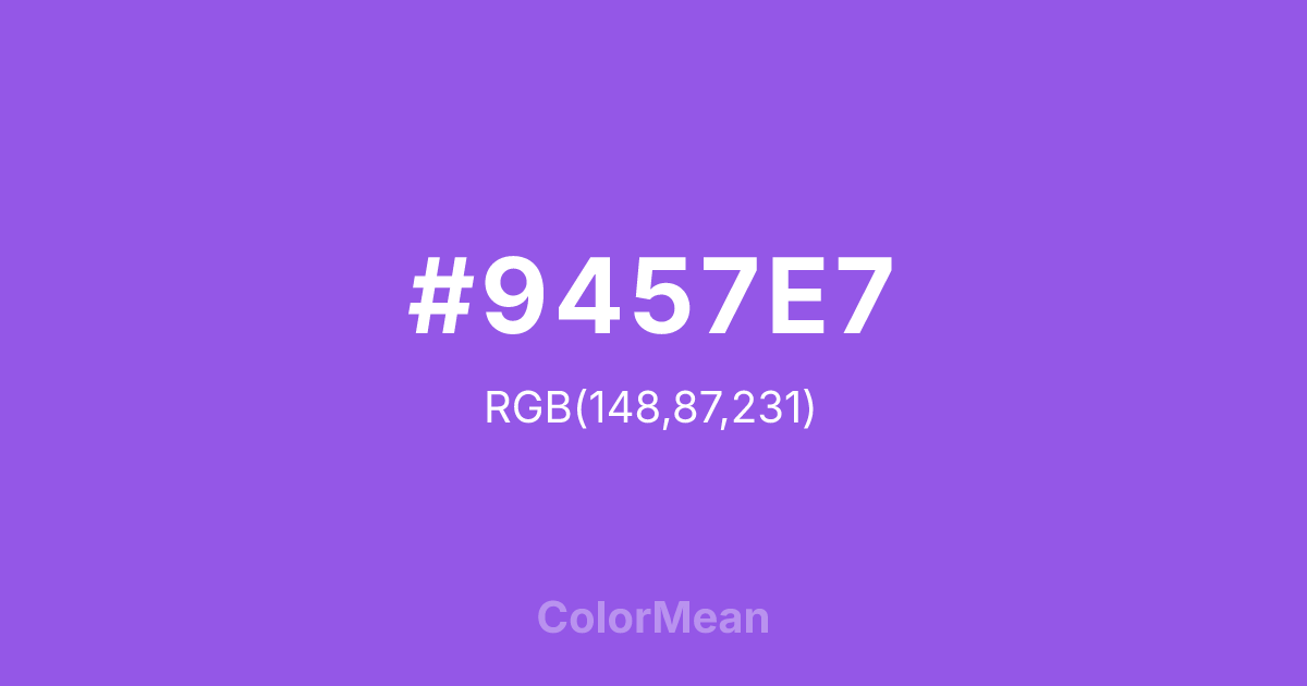Color swatch image showing #9457E7 with RGB(148,87,231) values
