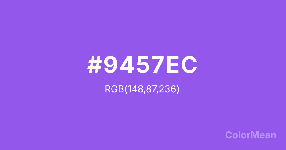 Color swatch image showing #9457EC with RGB(148,87,236) values