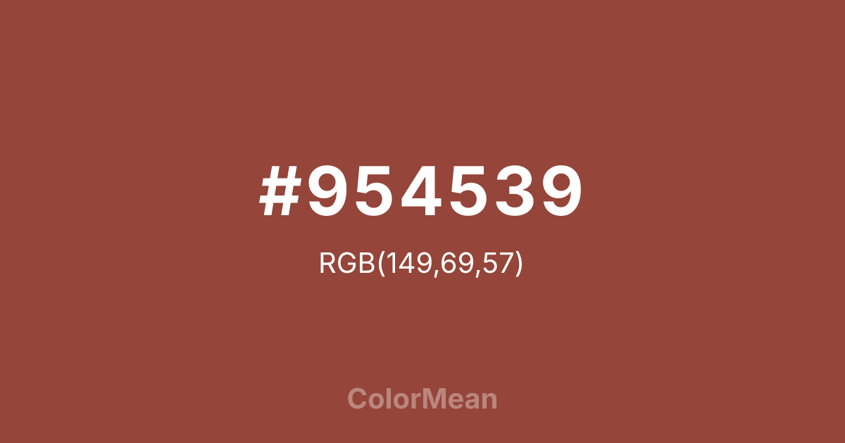 Color swatch image showing #954539 with RGB(149,69,57) values