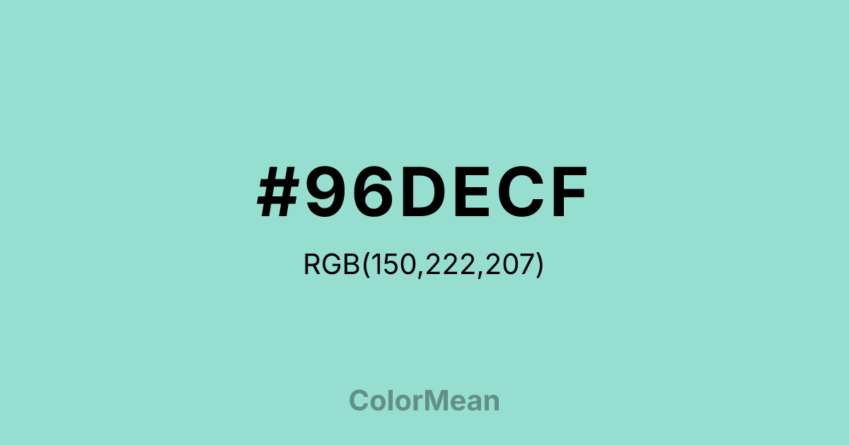 Color swatch image showing #96DECF with RGB(150,222,207) values
