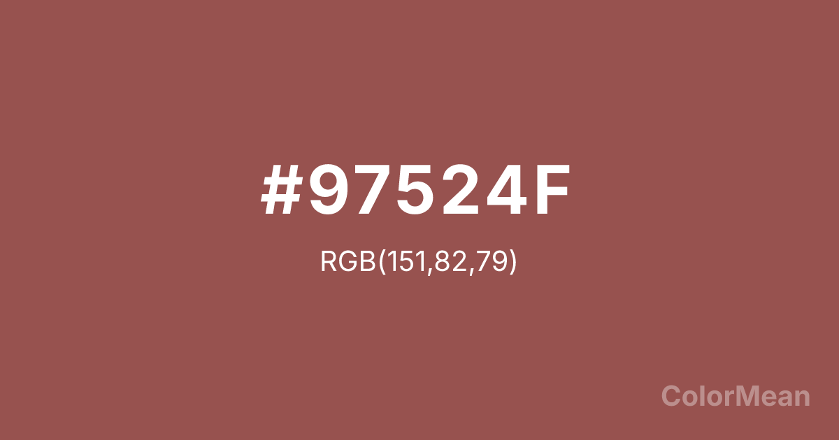 Color swatch image showing #97524F with RGB(151,82,79) values