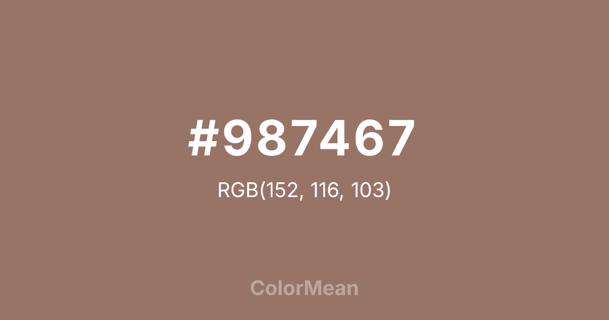 Color swatch image showing #987467 with RGB(152,116,103) values