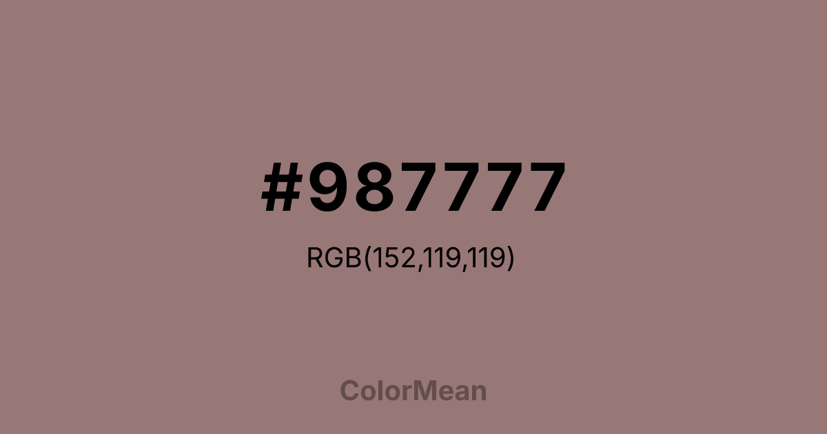 Color swatch image showing #987777 with RGB(152,119,119) values