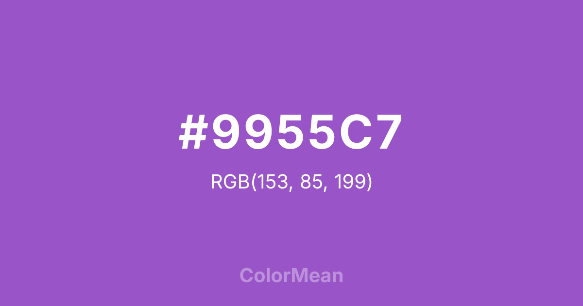 Color swatch image showing #9955C7 with RGB(153,85,199) values